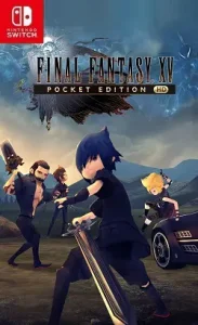 Final Fantasy XV Pocket Edition HD Switch NSP XCI ROM Download
