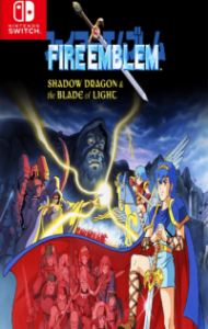 Fire Emblem Shadow Dragon and the Blade of Light NSP XCI ROM Download