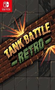 Tank Battle Retro Switch NSP XCI ROM Download Full Game