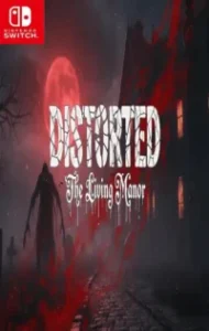 Distorted The Living Manor NSP Game