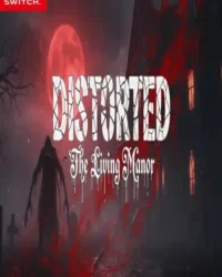 Distorted The Living Manor NSP Game