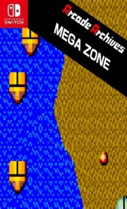 Download Arcade Archives MEGA ZONE NSP Game