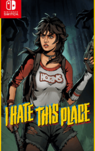 Download I Hate This Place NSP Full Game