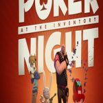 Download Poker Night at the Inventory NSP Game